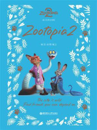 《迪士尼英文原版:疯狂动物城2(Zootopia 2) 》-美国迪士尼公司 《迪士尼英文原版:疯狂动物城2(Zootopia 2) 》-美国迪士尼公司